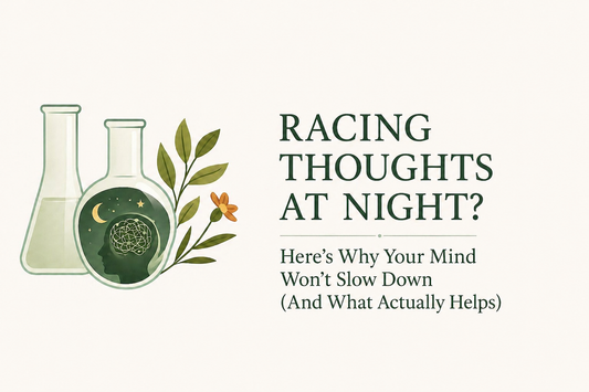Racing Thoughts at Night? Here’s Why Your Mind Won’t Slow Down (And What Actually Helps)